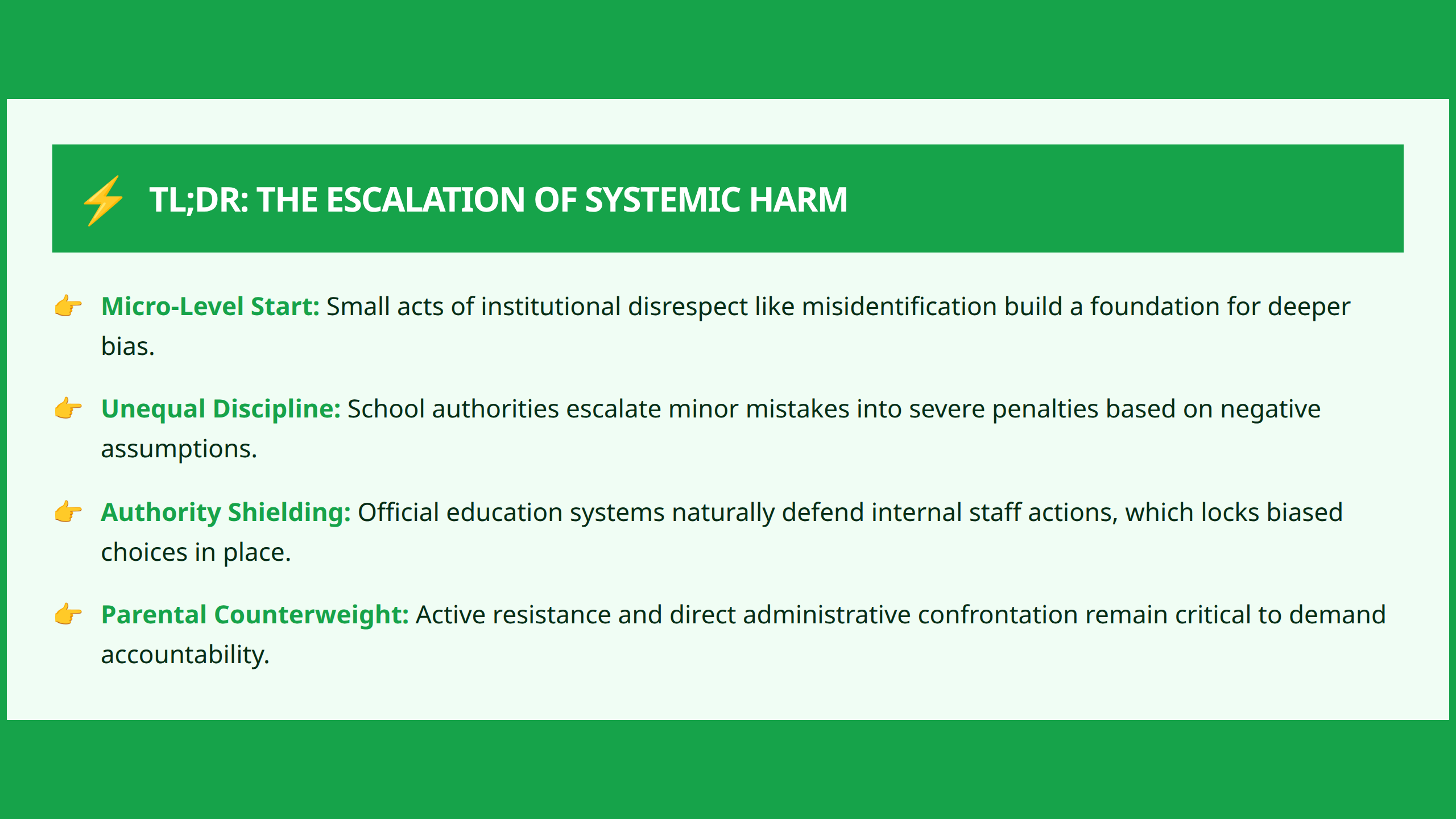 TLDR box summarizing how minor school prejudices compound into large structural harm.